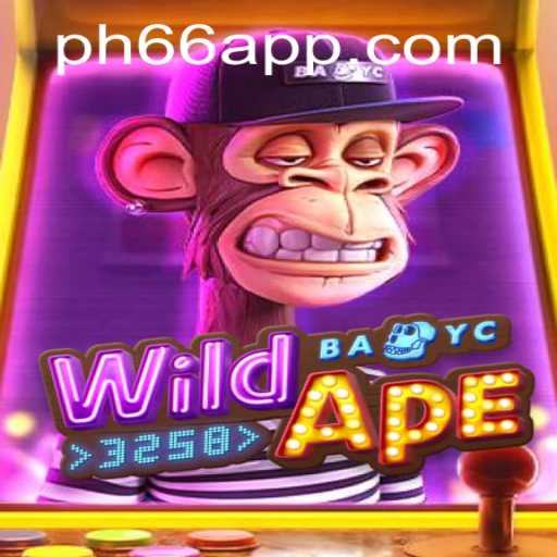 WildApe3258: A Thrilling Adventure Awaits on PH66 APP
